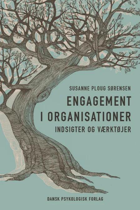 Engagement i organisationer af Susanne Ploug Sørensen