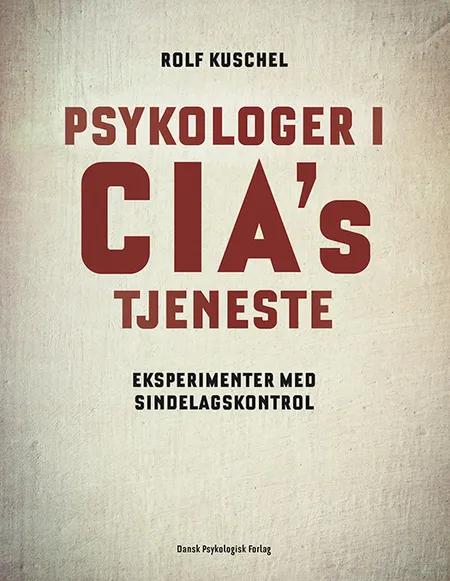 Psykologer i CIA's tjeneste af Rolf Kusche