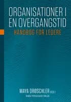 Organisationer i en overgangstid