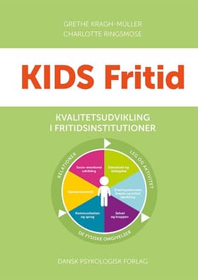 KIDS Fritid af Grethe Kragh-Müller
