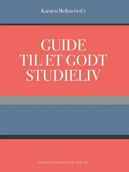 Guide til et godt studieliv af Karsten Mellon