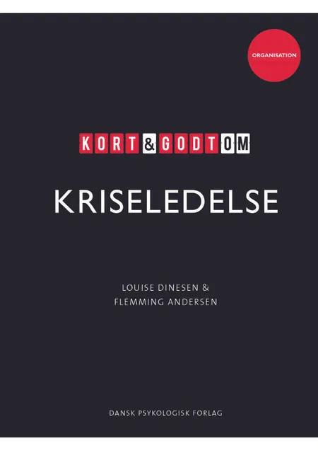 Kort & godt om KRISELEDELSE af Louise Dinesen