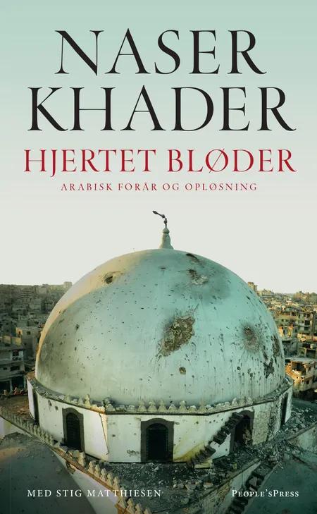 Hjertet bløder af Naser Khader