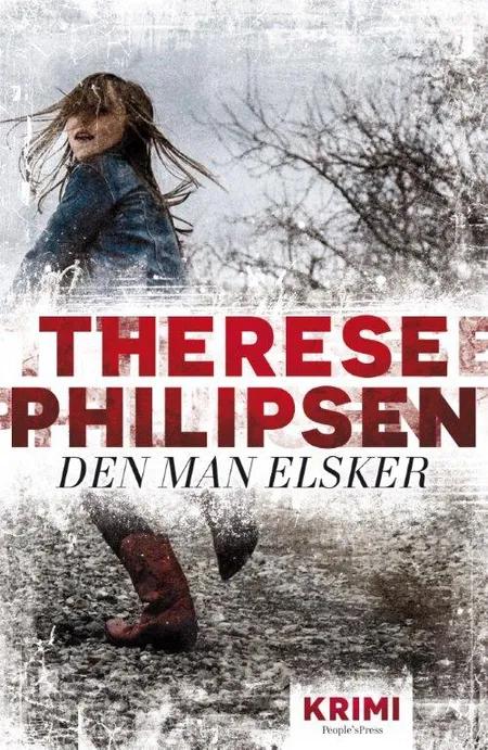 Den man elsker af Therese Philipsen