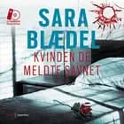 Kvinden de meldte savnet
