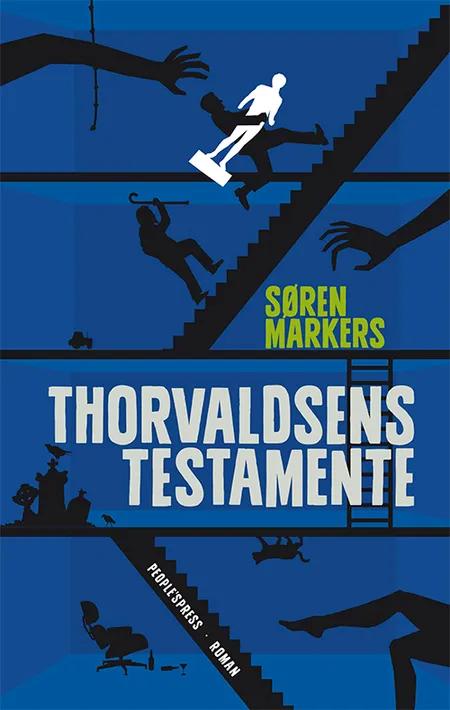Thorvaldsens testamente af Søren Markers