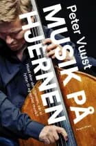 Musik på hjernen af Peter Vuust