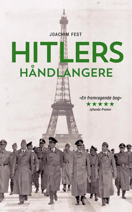 Hitlers håndlangere af Joachim C. Fest
