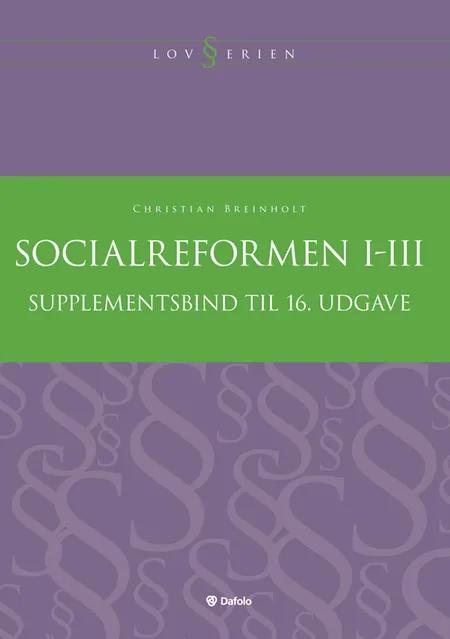 Socialreformen 1-3 af Christian Breinholt