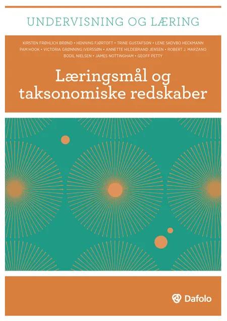 Læringsmål og taksonomiske redskaber af Kirsten Frøhlich Brønd