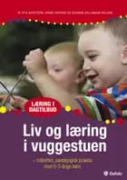 Liv og læring i vuggestuen