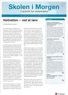 Skolen i Morgen. Nr. 7. April 2015. 18. årgang. Tema: Ledelse af motivation