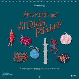 Året rundt med snakkepakker af Lotte Salling