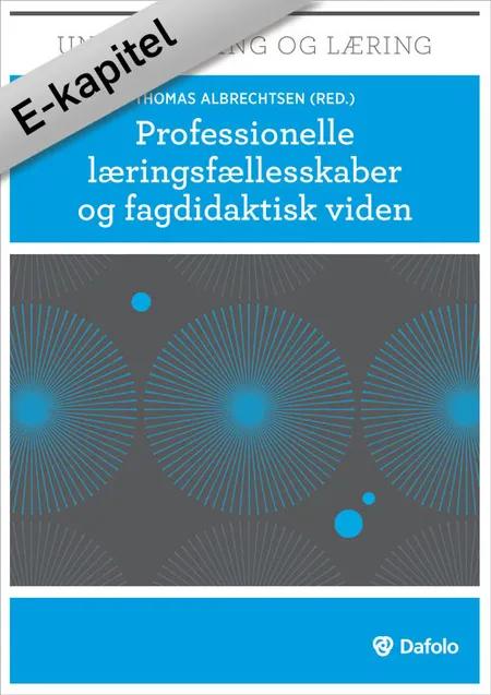 Professionelle læringsfællesskaber i daginstitutionsregi af Ane Qvortrup