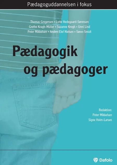Pædagogik og pædagoger af Thomas Gregersen