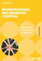 Neuropædagogik med mennesket i centrum