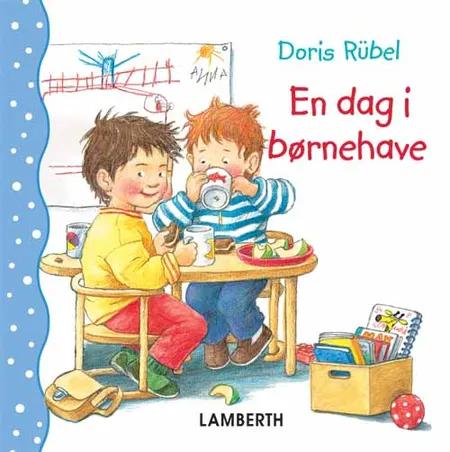 En dag i børnehave af Doris Rübel