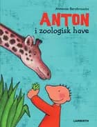 Anton i zoologisk have