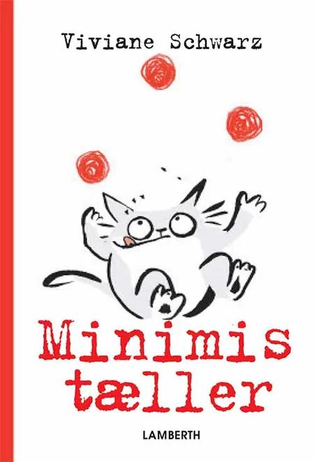 Minimis tæller af Viviane Schwarz
