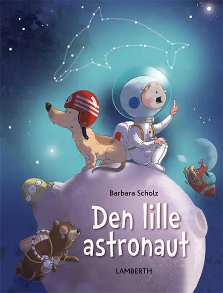 Den lille astronaut af Barbara Scholz