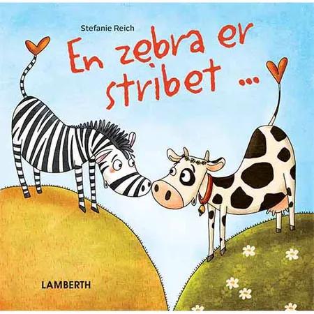 En zebra er stribet af Stefanie Reich