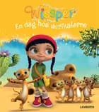Wissper - En dag hos surikaterne