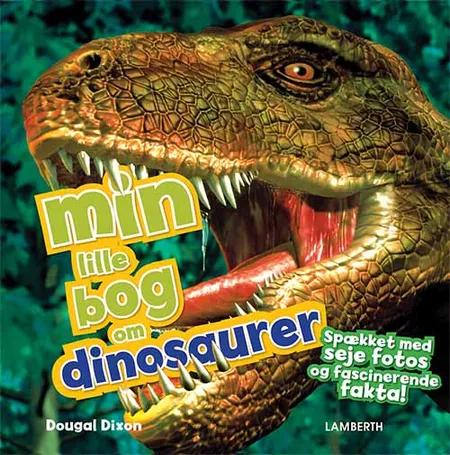 Min lille bog om dinosaurer af Dougal Dixon