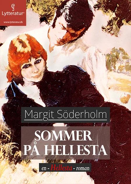 Sommer på Hellesta af Margit Söderholm