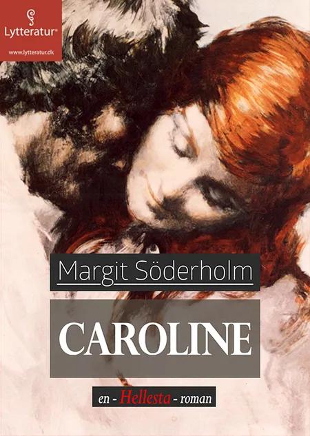 Caroline af Margit Söderholm