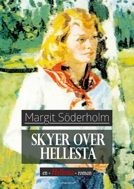 Skyer over Hellesta af Margit Söderholm
