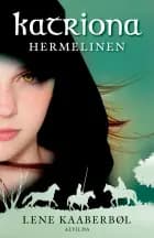 Katriona 2: Hermelinen