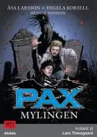 PAX 3: Mylingen af Åsa Larsson og Ingela Korsell