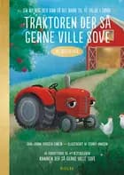 Traktoren der så gerne ville sove