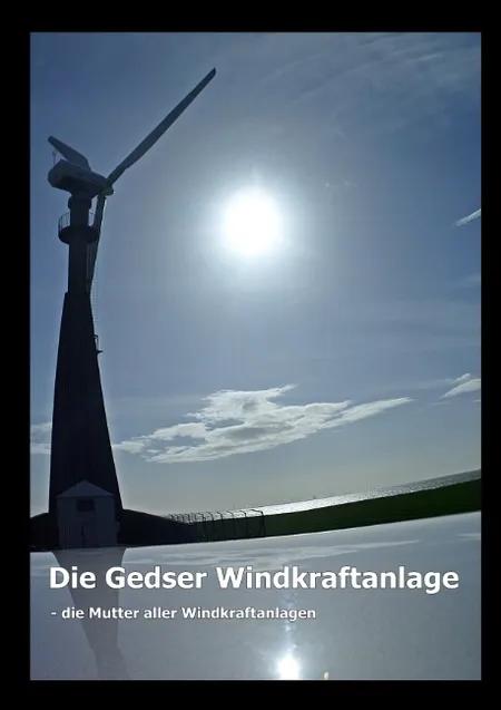 Die Gedser Windkraftanlage af Gitte Ahrenkiel