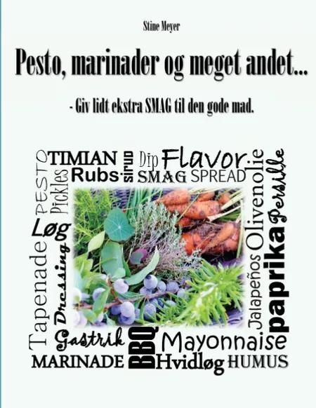 Pesto, marinader og meget andet af Stine Meyer