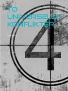 To universelle konflikter