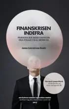 Finanskrisen - indefra af Anna Gerstrøm Rode