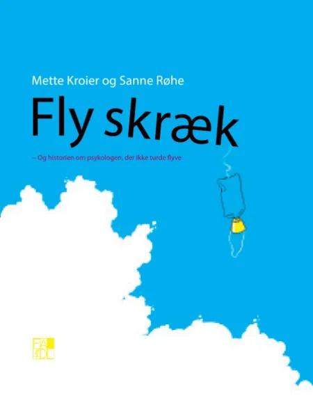 Flyskræk af Mette Kroier