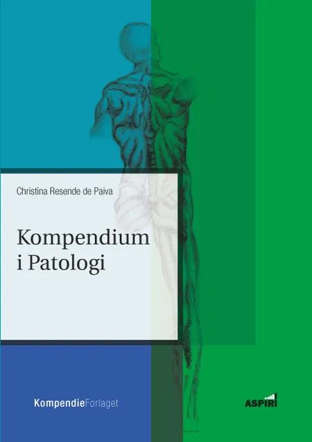 Kompendium i Patologi af Christina Resende de Paiva