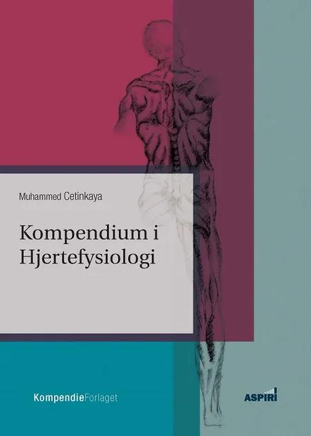 Kompendium i Hjertefysiologi af Muhammed Cetinkaya