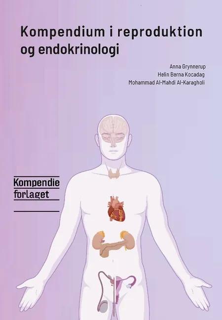 Kompendium i reproduktion og endokrinologi af Anna Grynnerup