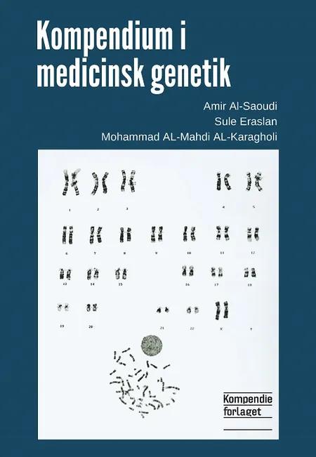 Kompendium i medicinsk genetik af Amir Al-Saoudi