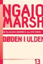 Ngaio Marsh 13 - Døden i ulden