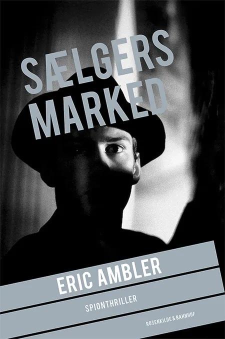 Sælgers marked af Eric Ambler