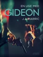 En uge med Gideon af J.J. Marric