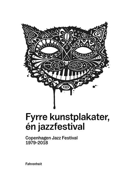 Fyrre kunstplakater, én jazzfestival af Kjeld Frandsen