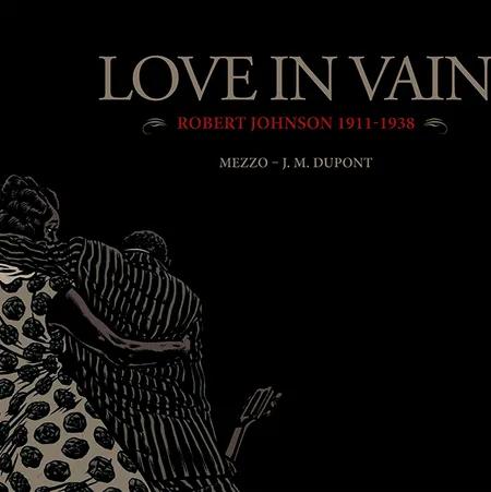 Love in vain af Mezzo Dupont