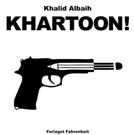 Khartoon! af Khalid Albaih