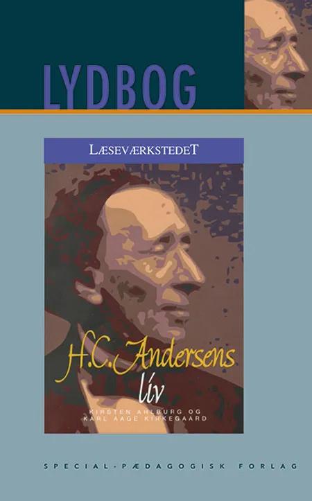 H.C. Andersens liv E-lydbog af Kirsten Ahlburg