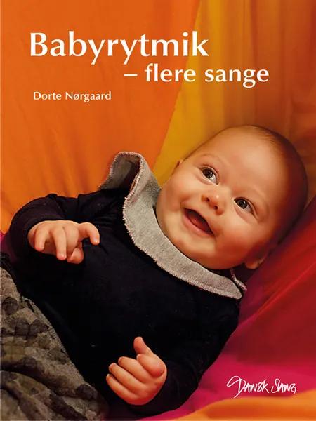 Babyrytmik - flere sange af Dorte Vibeke Nørgaard